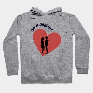 Love history! So it began! Hoodie